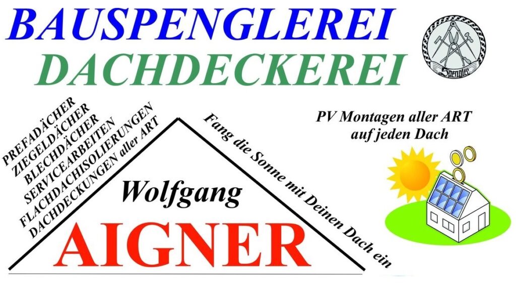 1 Wolfgang Aigner Spenglerei & Dachdeckerei aigner pv anbieter solarfirma österreich